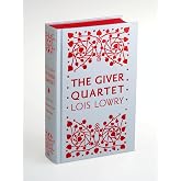 The Giver Quartet Omnibus Deluxe Collector's Edition: A Special Edition of the Dystopian Series for Children (Ages 10+)
