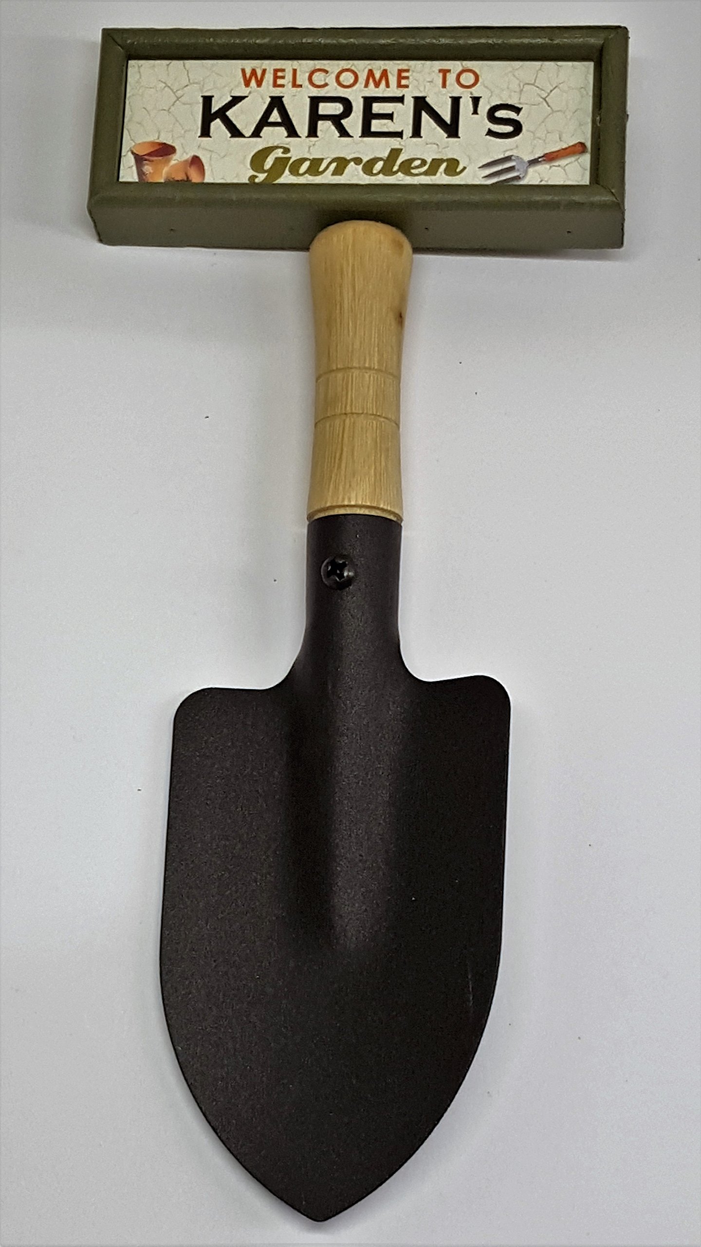 "Welcome to Karen's garden" hanging shovel sign