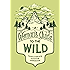 A Woman's Guide to the Wild: Your Complete Outdoor Handbook