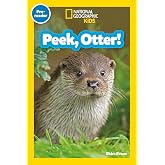 National Geographic Readers: Peek, Otter (Pre-Reader)
