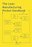 The Lean Manufacturing Pocket Handbook