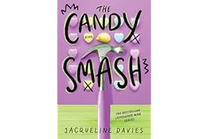The Candy Smash: A Chapter Book Mystery about Valentine's Day, for Kids (ages 8-12)