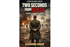 Two Seconds from Death