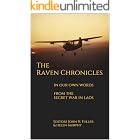 The Raven Chronicles: In Our Own Words