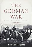 The German War: A Nation Under Arms, 19391945