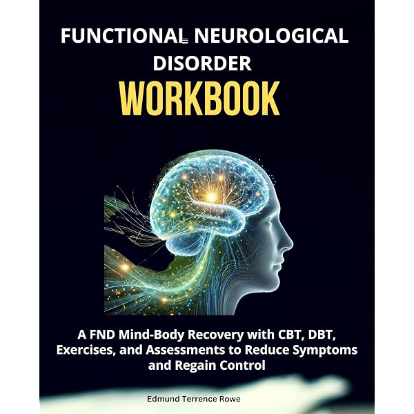 Amazon.com: Functional Neurological Disorder Workbook: A FND Mind