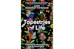 Tapestries of Life: Uncovering the Lifesaving Secrets of the Natural World