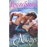 Always: A Spirited Convent Bride Surrenders to Her Warrior Knight in This Steamy Historical Romance