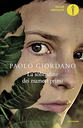 Download La solitudine dei numeri primi (Scrittori italiani e stranieri) (Italian Edition) PDF