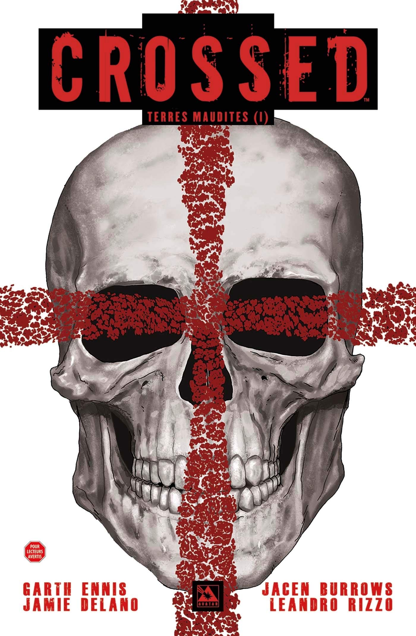 Crossed Terres Maudites Tome 1 Garth Ennis Jamie - 