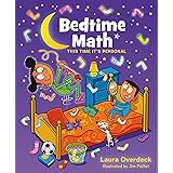 Bedtime Math: This Time It's Personal: This Time It's Personal (Bedtime Math Series)