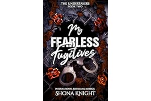 My Fearless Fugitives (The Undertakers Book 2)