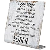 Sober Gifts for Women Men Addiction Recovery Gifts, alcoholics Sober Milestone Gift for Him Her friend, Sober Anniversary Decor for Him Her, Proud Of You For Staying Sober Desk Decor Sign XLK510