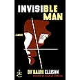 Invisible Man (Modern Library 100 Best Novels)
