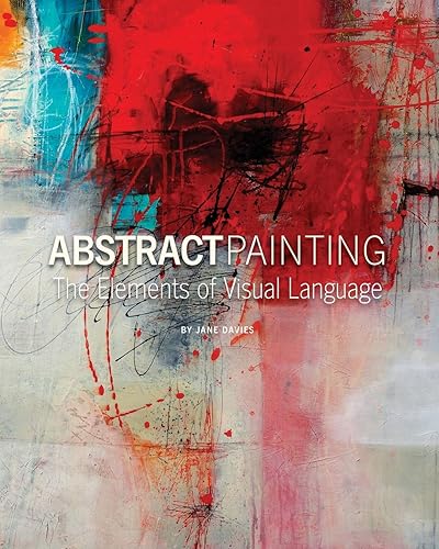 Download Abstract Painting: The Elements of Visual Language PDF
