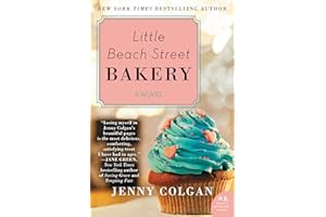 Little Beach Street Bakery: A Novel