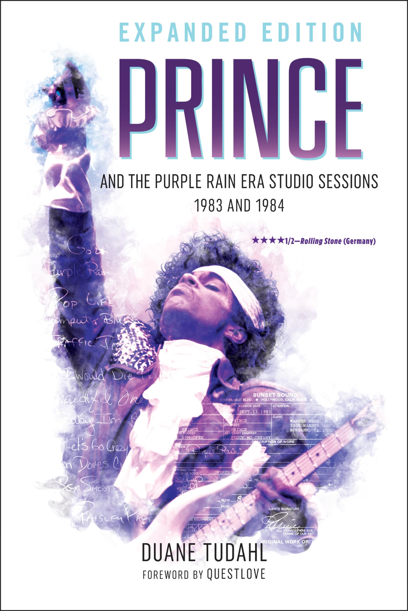 Prince and the Purple Rain Era Studio Sessions: 1983 and 1984 (Prince Studio Sessions)