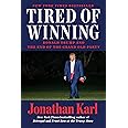 Tired of Winning: Donald Trump and the End of the Grand Old Party