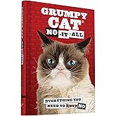 Grumpy Cat: No-It-All: Everything You Need to No