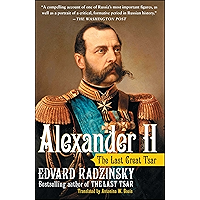Alexander II: The Last Great Tsar book cover