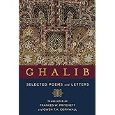 Ghalib: Selected Poems and Letters (Translations from the Asian Classics)