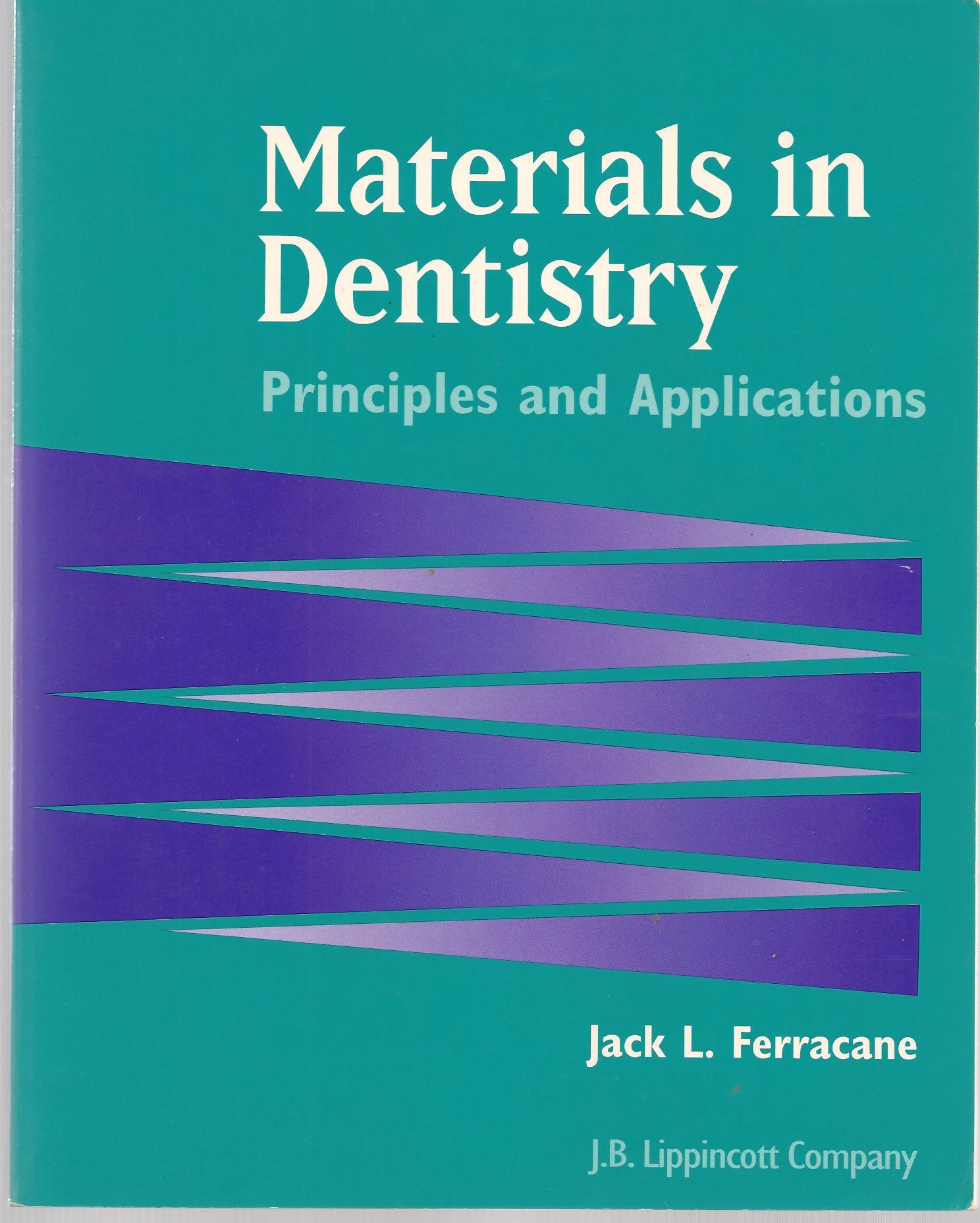  PDF/Epub Materials in Dentistry Principles and Applications By