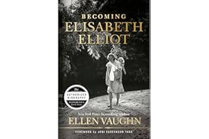 Becoming Elisabeth Elliot