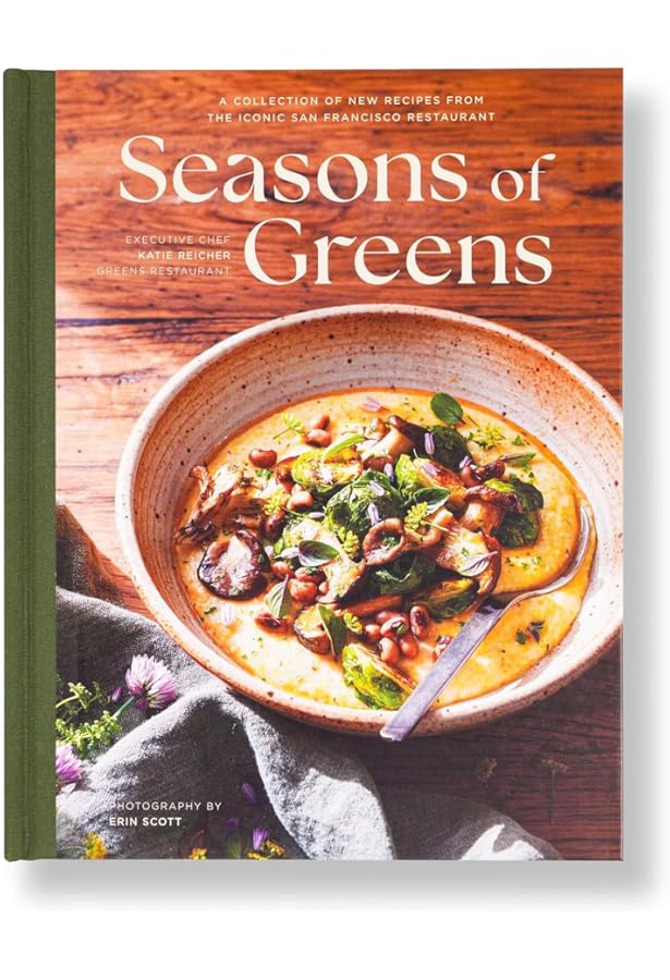 The Greens Cookbook: Extraordinary Vegetarian Cuisine from the