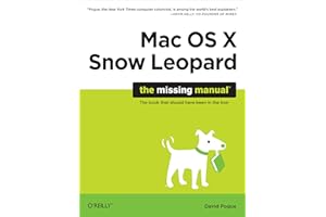 Mac OS X Snow Leopard: The Missing Manual (Missing Manuals)