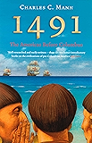 1491: The Americas Before Columbus