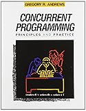 Concurrent Programming: Principles and Practice