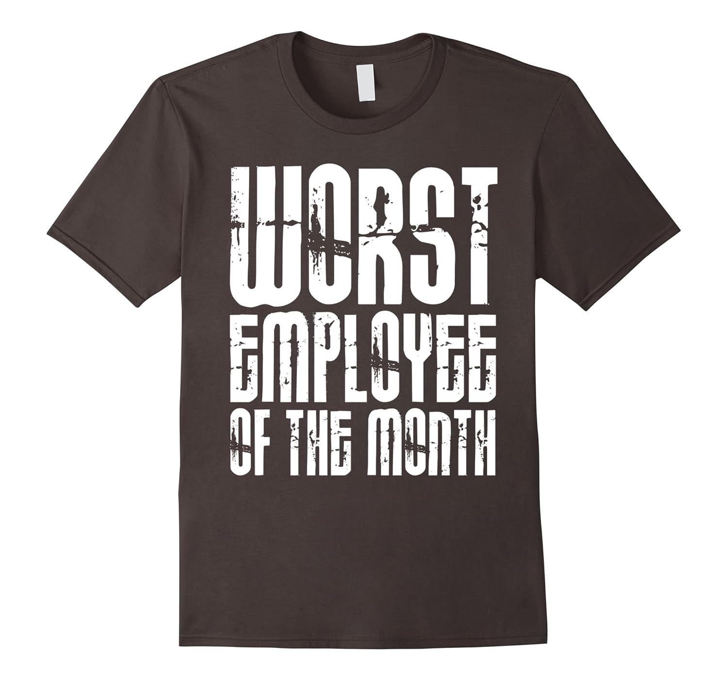 Worst Employee Of The Month Office Workplace Funny TShirtsCL Colamaga