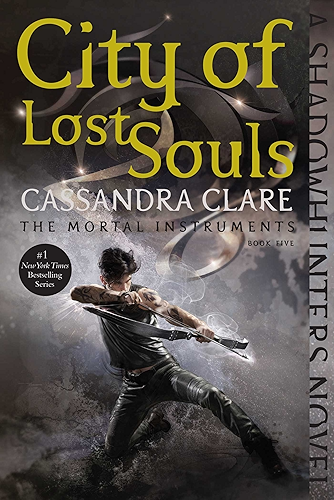 Download City of Lost Souls (The Mortal Instruments Book 5) (English Edition) PDF