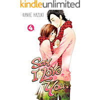 Say I Love You. Vol. 4 book cover