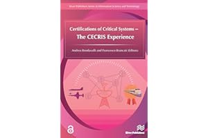Certifications of Critical Systems � The CECRIS Experience