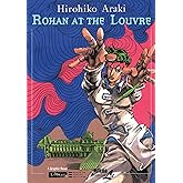 Rohan at the Louvre (Louvre Collection)