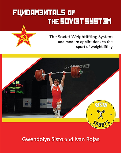 Download Fundamentals of the Soviet System: The Soviet Weightlifting System and modern applications to the sport of weightlifting (English Edition) PDF