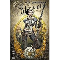 Lady Mechanika Volume 1 : Benitez, Joe, Benitez, Joe
