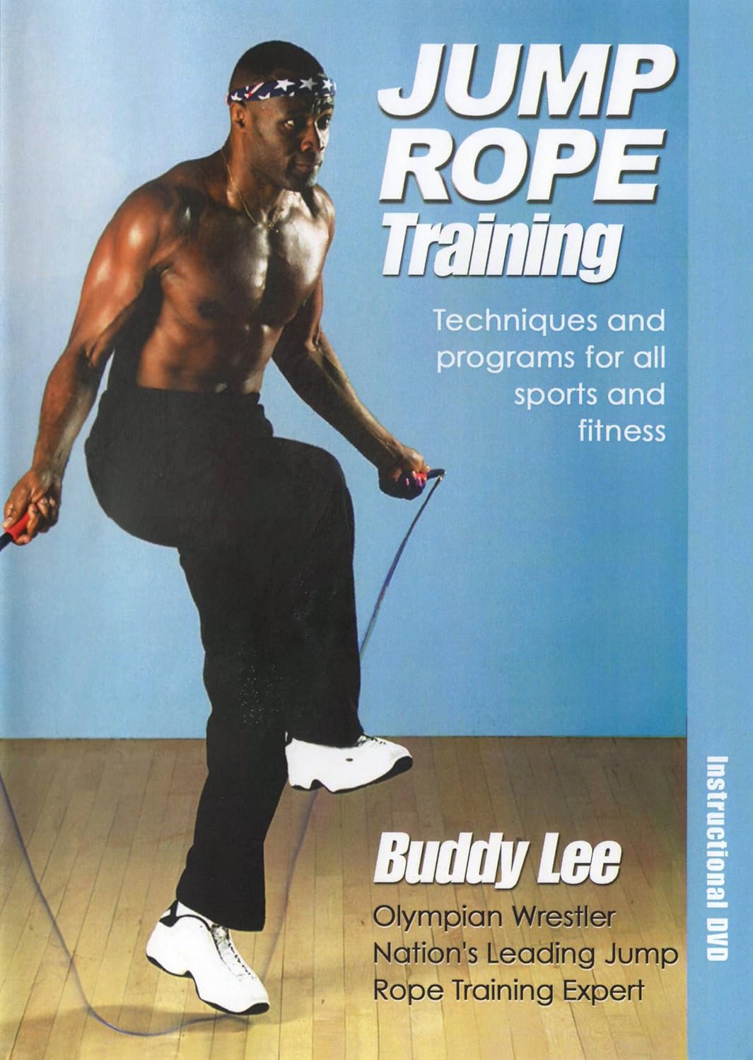 Jump Rope Training for Weight Loss and Toning With Buddy Lee Import