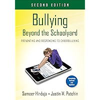Bullying Beyond the Schoolyard: Preventing and Responding to Cyberbullying book cover Bullying Beyond the Schoolyard: Preventing and Responding to Cyberbullying book cover