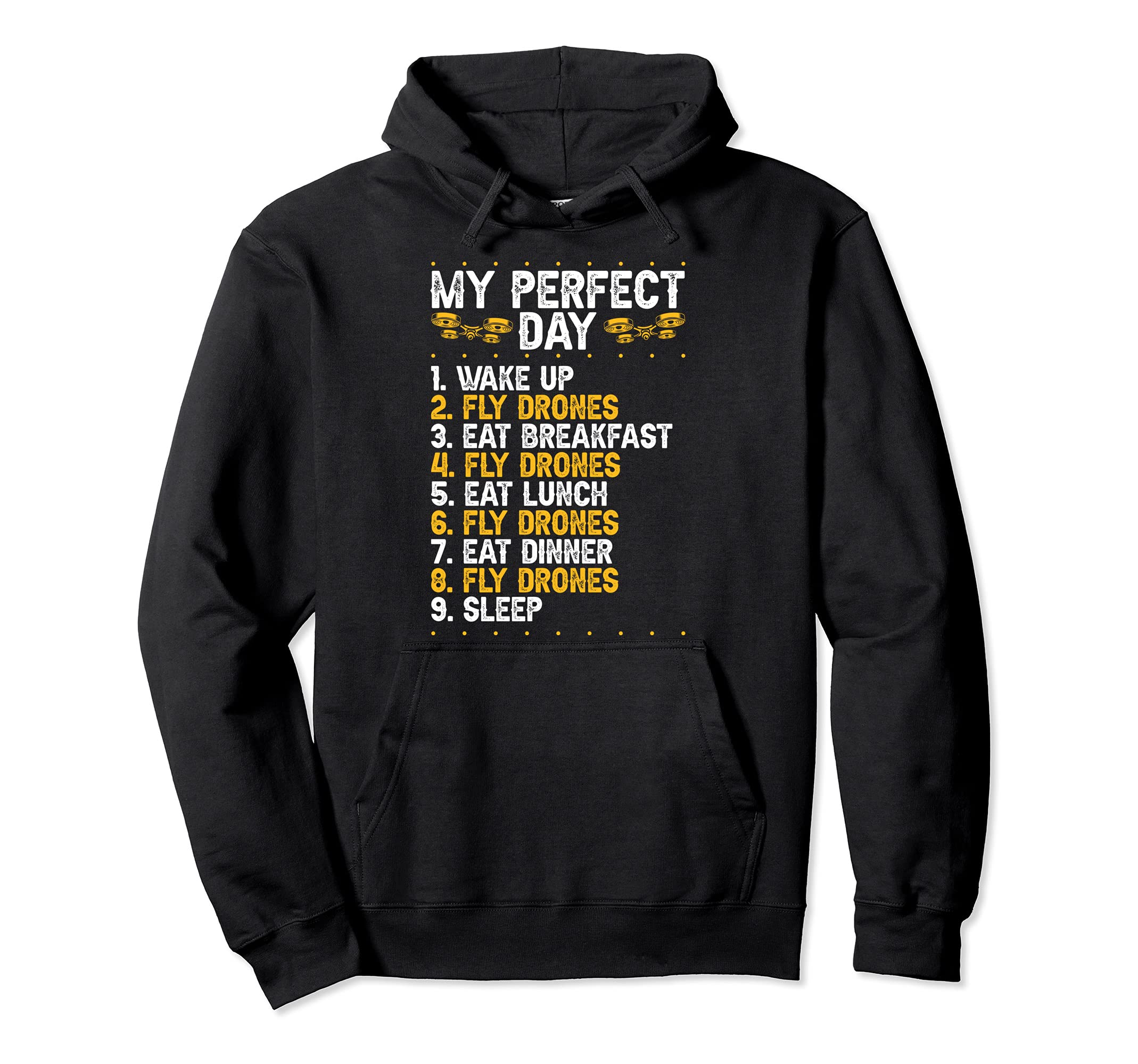 Funny RC Drone Test Pilot My Perfect Drone Flying Day Pullover Hoodie