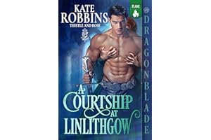 A Courtship at Linlithgow: Scottish Historical Romance