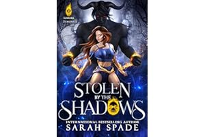 Stolen by the Shadows (Sombra Demons Book 2)