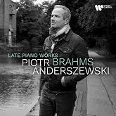 Brahms: Late Piano Pieces
