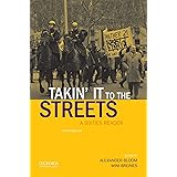 Takin' it to the streets: A Sixties Reader