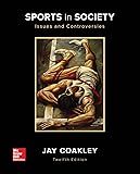 Sports in Society: Issues and Controversies