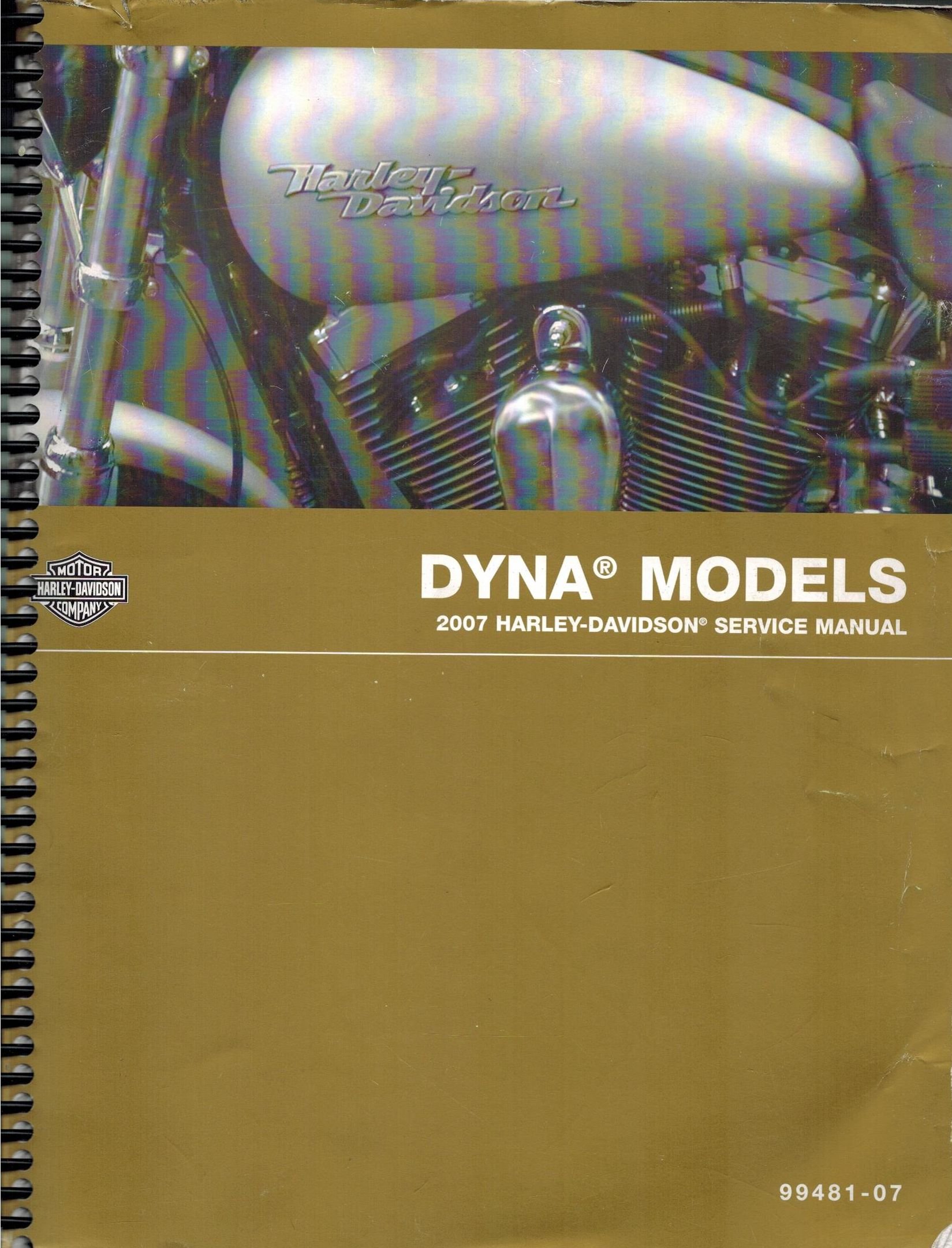 2007 Harley-Davidson Dyna Models Service Manual, Part Number 99481-07,  Ring-Bound Ring-bound – 2006
