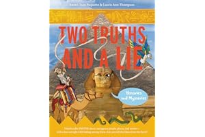 Two Truths and a Lie: Histories and Mysteries