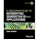 A Developer's Guide to Integrating Generative AI into Applications (Tech Today)