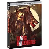 Dog Soldiers - Collector's Edition 4K Ultra HD + Blu-ray [4K UHD]